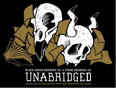 Black Raven Brewing & Stone Brewing – Unabridged